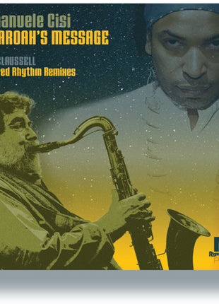 the album cover for Emanuele Cisi - Pharoah's Message (Joe Claussell Sacred Rhythm)