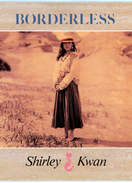 the album cover for Shirley Kwan - Borderless [Remastered] [Reissue]