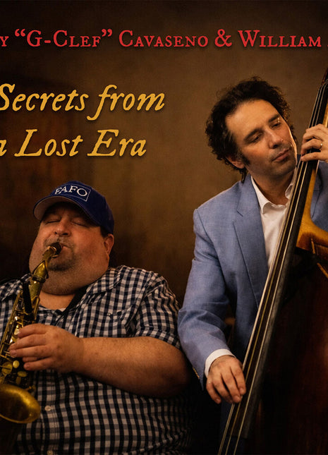 the album cover for Joey Cavaseno  / G-Clef / Ash,William - Secrets From A Lost Era