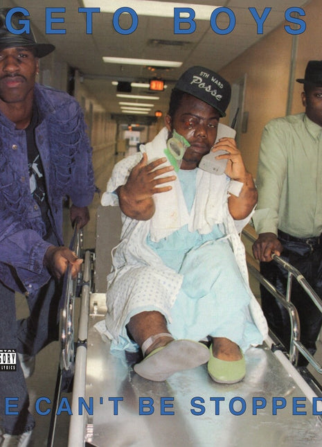the album cover for Geto Boys - We Can't Be Stopped - 35th Anniversary [4-Panel Jewel Case]