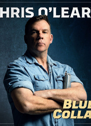 the album cover for Chris O'Leary - Blue Collar - Clear Blue (Blue) [Clear Vinyl]