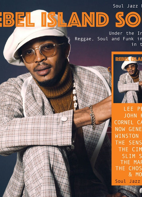 the album cover for Soul Jazz Records Presents - Rebel Island Soul - Under The Influence (Gate)