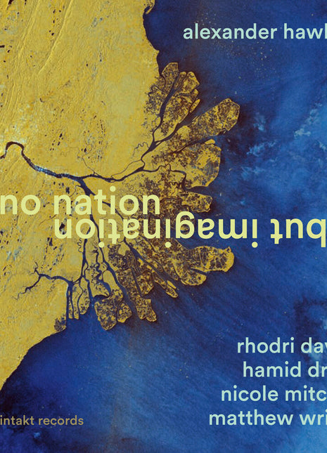 the album cover for Alexander Hawkins - No Nation But Imagination