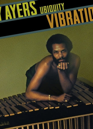 the album cover for Ayers Roy Ubiquity - Vibrations