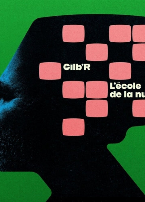 the album cover for Gilb'r - L'ecole De La Nuit