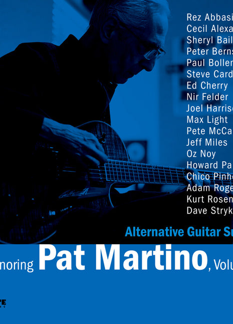 the album cover for Alternative Guitar Summit - Honoring Pat Martino Vol. 2 [Digipak]