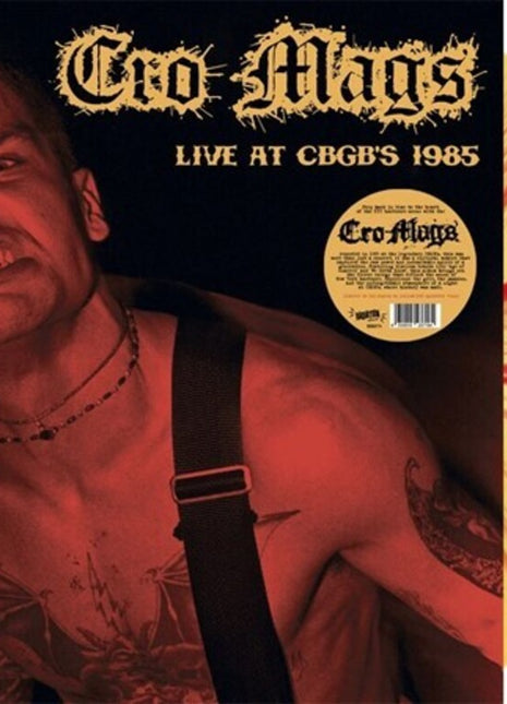 the album cover for Cro-Mags - Live At Cbgb's 1985 [Colored Vinyl] [Limited Edition] [Indie Exclusive] (Spla)