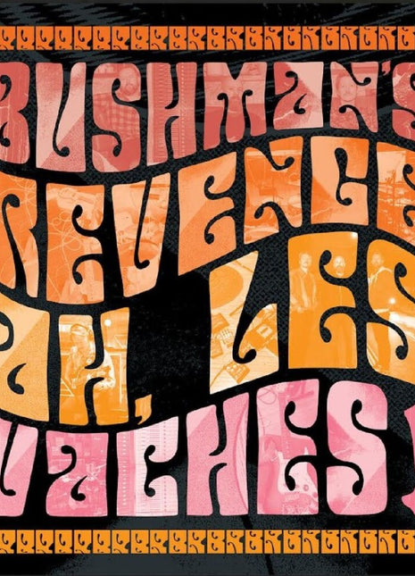the album cover for Bushman's Revenge - Ah Les Vaches