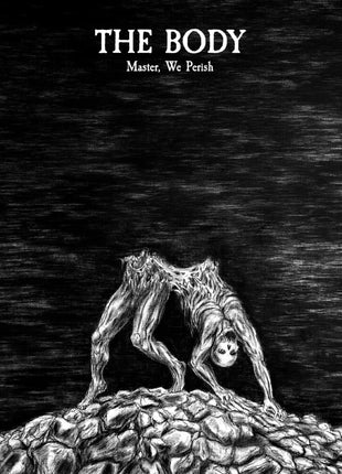 the album cover for Body - Master We Perish - Deluxe Edition (Bonus Tracks)