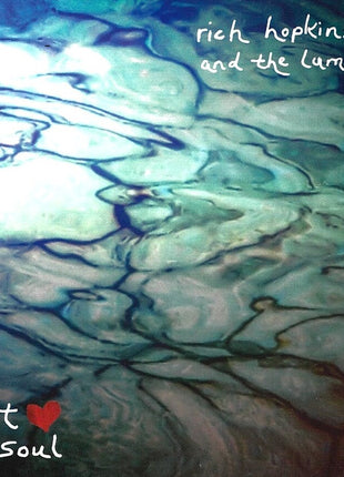 the album cover for Rich Hopkins  & Luminarios - Heart And Soul (Wal) (Eco)