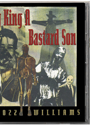 the album cover for Rozz Williams - Every King A Bastard Son