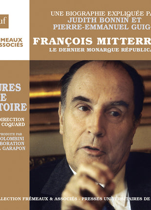 the album cover for Pierre Guigo -Emmanuel - Francois Mitterr & Le Dernier Monarque Republicain