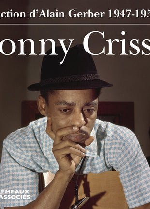 the album cover for Sonny Criss - Sonny Criss - 1947-1958
