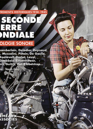 the album cover for Sound Archives - La Seconde Guerre Mondiale Anthologie Sonore