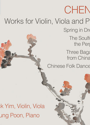 the album cover for Patrick Yim - Chen Yi: Works For Violin Viola & Piano