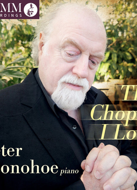the album cover for Peter Donohoe - Chopin I Love