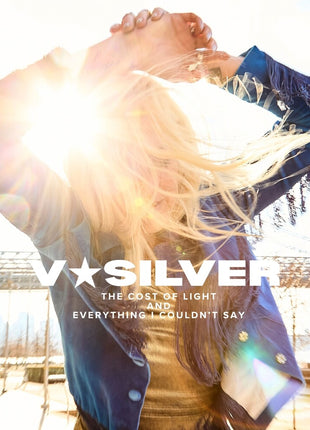 the album cover for V-Silver - Cost Of Light & Everything I Couldn't Say