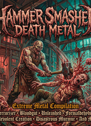 the album cover for Hammer Smashed Death Metal / Various - Hammer Smashed Death Metal / Various