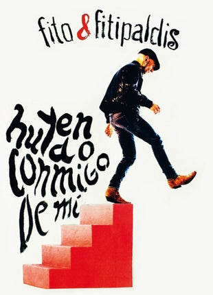 the album cover for Fito y Fitipaldis - Huyendo Conmigo De Mi (Spa)