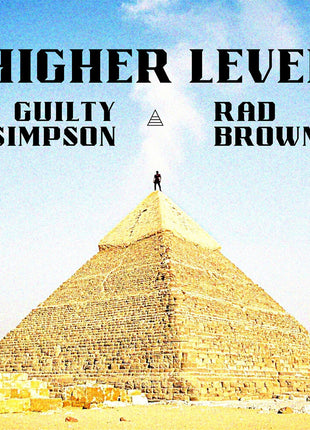 the album cover for Guilty Simpson & Rad Brown - Higher Level 