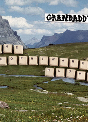 the album cover for Grandaddy - Sophtware Slump