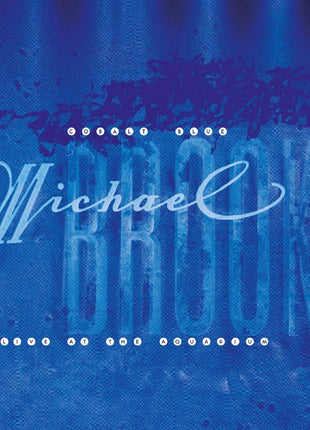 the album cover for Michael Brook - Cobalt Blue & Live At The Aquarium