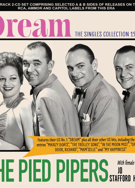 the album cover for Pied Pipers - Dream: Singles Collection 1939-48