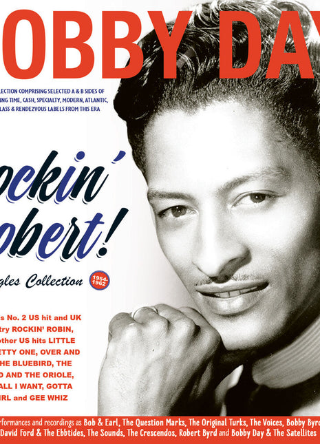 the album cover for Bobby Day - Rockin' Robert The Singles Collection 1954-62