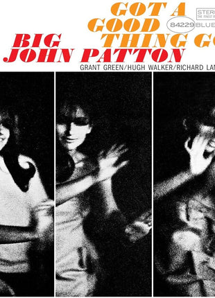 the album cover for Big John Patton - Got a Good Thing Goin (blue Note Tone Poet Edition) (180g)