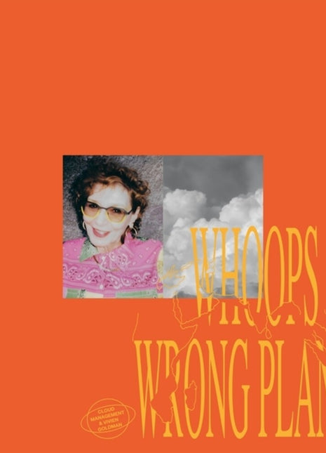 the album cover for Cloud Management & Vivien Goldman - Whoops Wrong Planet