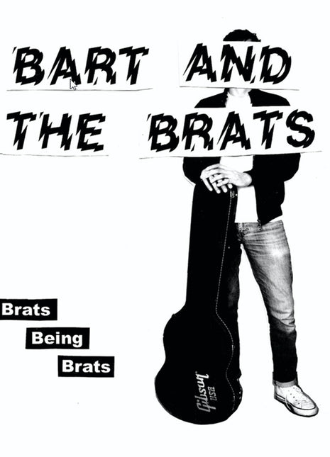 the album cover for Bart & The Brats - Brats Being Brats