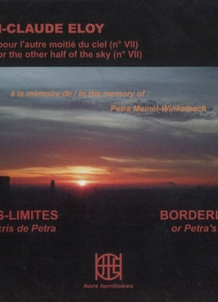 the album cover for Jean-claude Eloy - Etats-limites Ou Les Cris De Petra