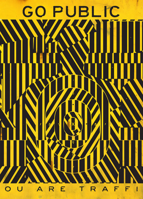 the album cover for Go Public - You Are Traffic