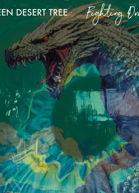 the album cover for Green Desert Tree - Fighting Dragons