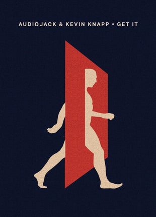 the album cover for Audiojack & Kevin Knapp - Get It