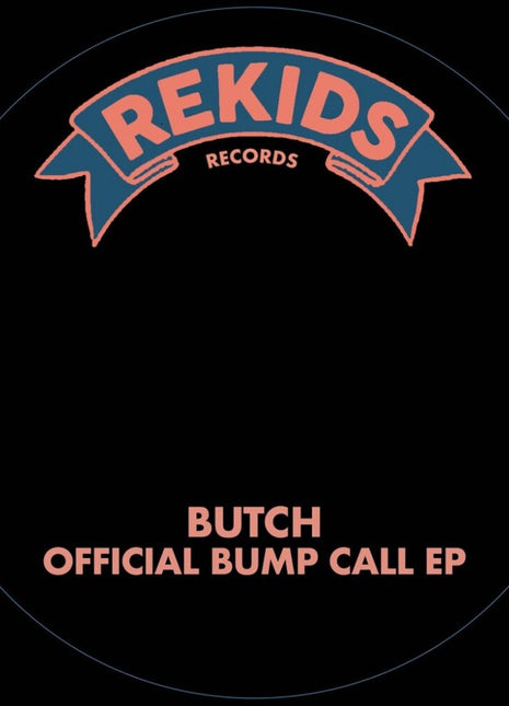 the album cover for Butch - Official Bump Call