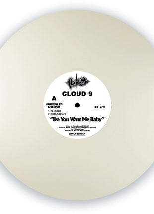 the album cover for Cloud 9 - Do You Want Me Baby [Colored Vinyl] (Wht)