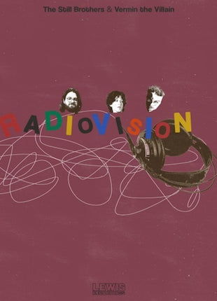 the album cover for Still Brothers X Vermin the Villain - Radiovision