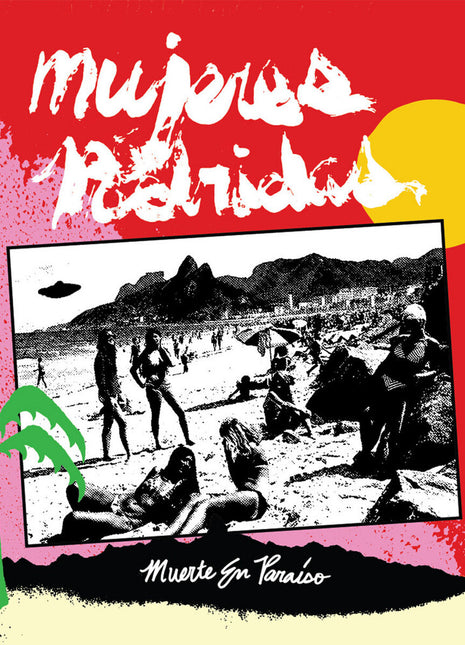 the album cover for Mujeres Podridas - Muerte En Paraiso