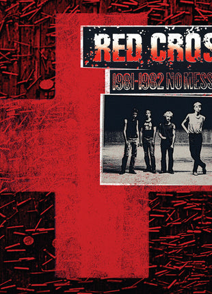 the album cover for Red Cross - 1981-1982 No Message