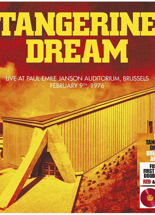 the album cover for Tangerine Dream - Brussels 1976 - Red/Yellow [Colored Vinyl] [Deluxe] (Gate)
