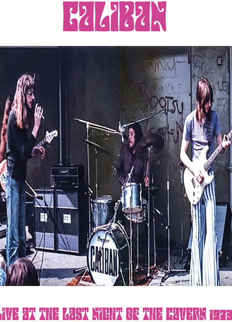 the album cover for Caliban - Live at the Last Night of The Cavern, 1973