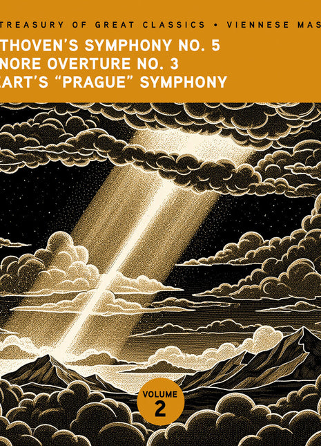 the album cover for Ljubljana Symphony Orchestra & Slovak Phil Orch - The Treasury of Great Classics - Viennese Masters - Vol. 2. Beethoven Symphony No. 5, Leonore Overture No. 3 & Mozart "Prague" S