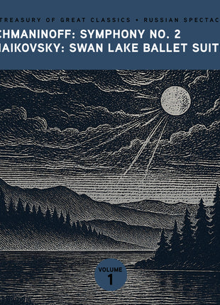 the album cover for Radio & Television Orchestra - The Treasury of Great Classics - Russian Spectacular - Vol. 1. Rachmaninoff: Symphony No. 2 & Tchaikovsky: Swan Lake Ballet Suit