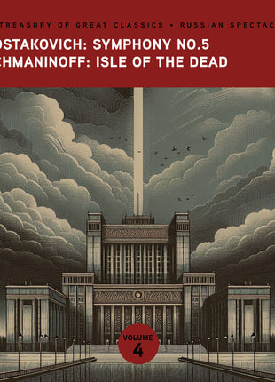 the album cover for Slovenia Symphony Orchestra - The Treasury of Great Classics - Russian Spectacular - Vol. 4. Shostakovich: Symphony No.5 & Rachmaninoff: Isle of the Dead