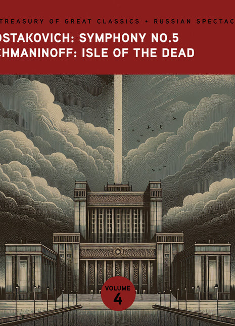 the album cover for Slovenia Symphony Orchestra - The Treasury of Great Classics - Russian Spectacular - Vol. 4. Shostakovich: Symphony No.5 & Rachmaninoff: Isle of the Dead
