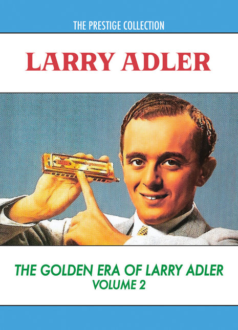the album cover for Adler, Larry - The Golden Era of Larry Adler, Volume 2