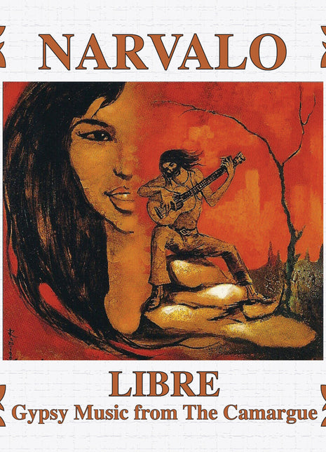 the album cover for Narvalo - Libre - Gypsy Music from The Camargue