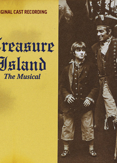 the album cover for Treasure Island the Musical - O.C.R. - Treasure Island The Musical (Original Cast Recording)