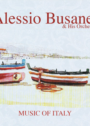the album cover for Busanel, Alessio & His Orchestra - Music of Italy